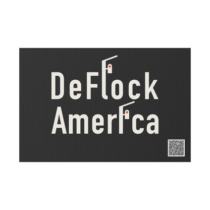 DeFlock America anti-surveillance lawn sign, front view — corrugated yard sign with licence plate reader graphic.