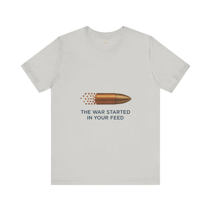 It Started In Your Feed  | Unisex Jersey Short Sleeve T-Shirt, Thought-Provoking Apparel