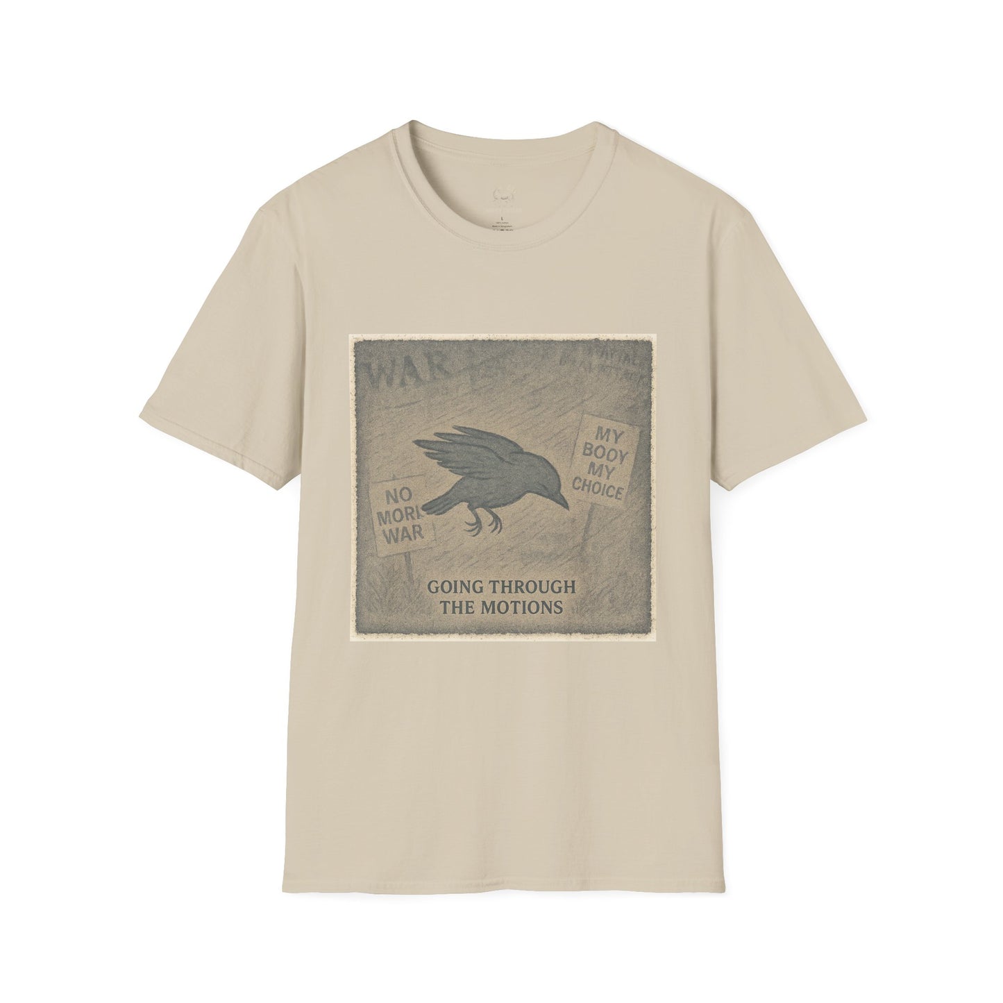 Stage 1 – Going Through the Motions  | Unisex Softstyle Protest Shirt