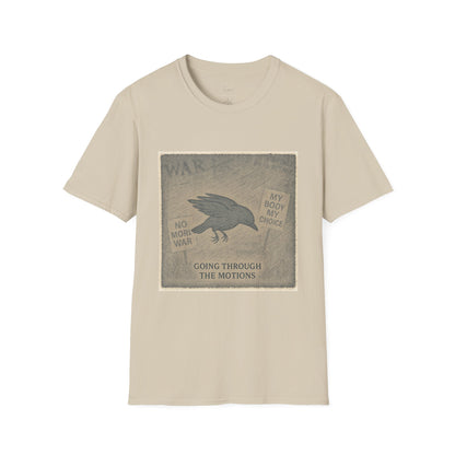 Stage 1 – Going Through the Motions  | Unisex Softstyle Protest Shirt
