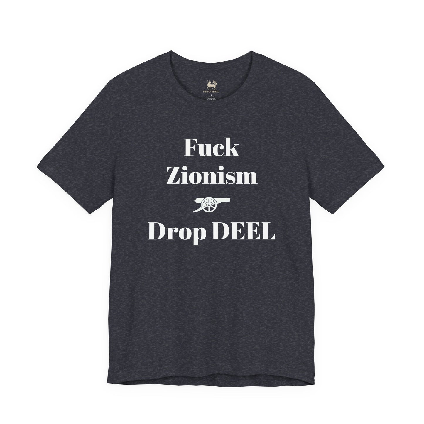 Hanging view of the Fuck Zionism Drop Deel Arsenal tee by Unruly Thread.