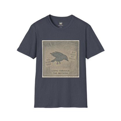 Stage 1 – Going Through the Motions  | Unisex Softstyle Protest Shirt