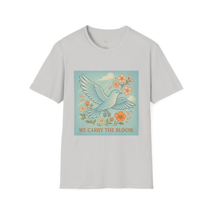 Stage 3 – We Carry the Bloom   | Unisex Softstyle Protest Shirt