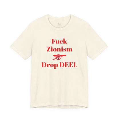 Lifestyle view of the Fuck Zionism Drop Deel Arsenal tee by Unruly Thread — chest print visible.