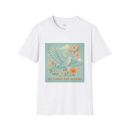 Stage 3 – We Carry the Bloom   | Unisex Softstyle Protest Shirt