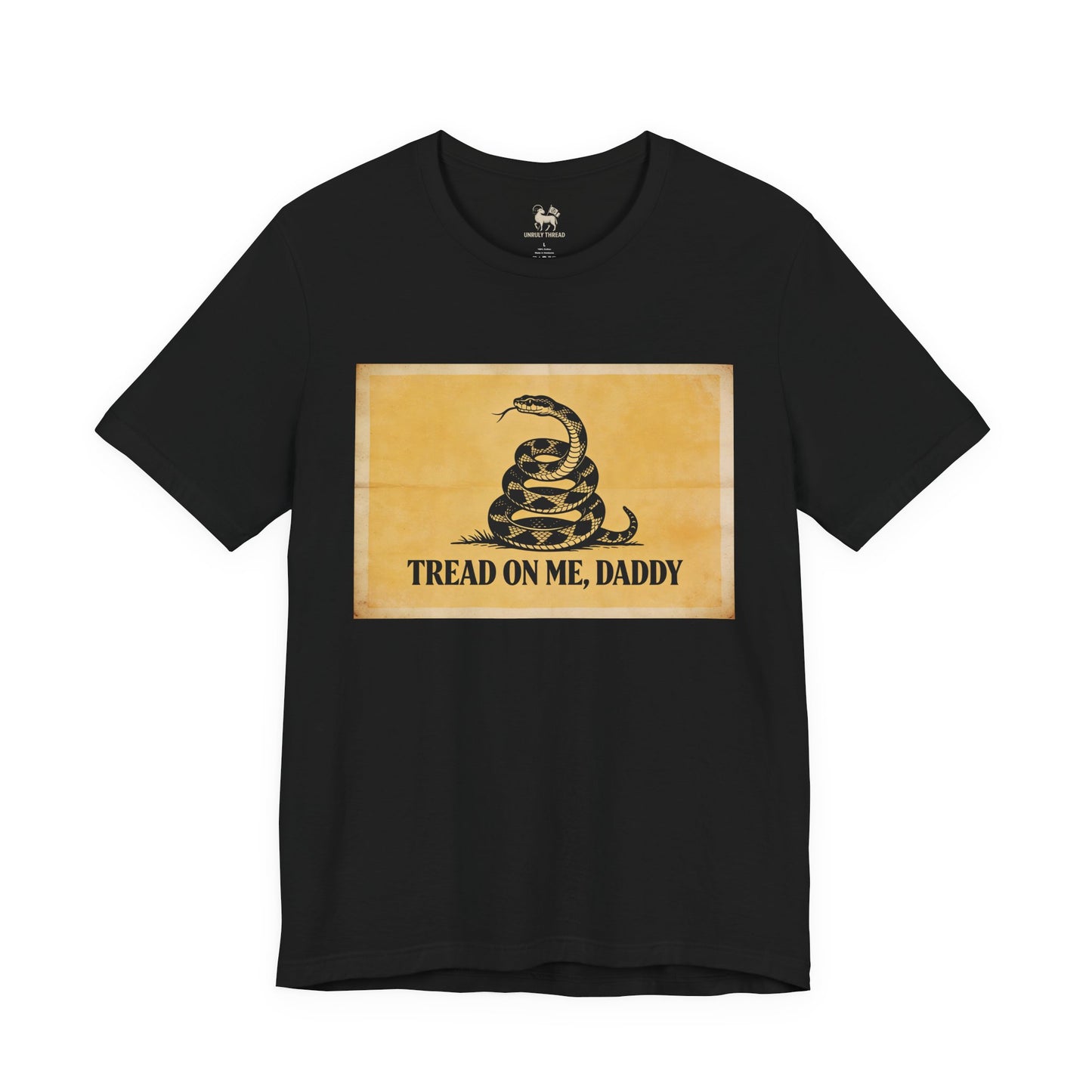 From “Don’t Tread” to “Tread, Daddy” — Satire Shirt